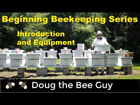Beginning Beekeeping Ep. 1: Introduction and Equipment